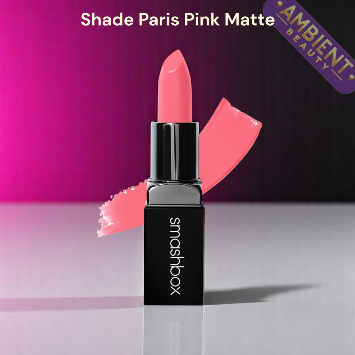 SMASHBOX Be Legendary Lipstick 3g Shade Paris Pink Matte Smashbox Ambient Beauty